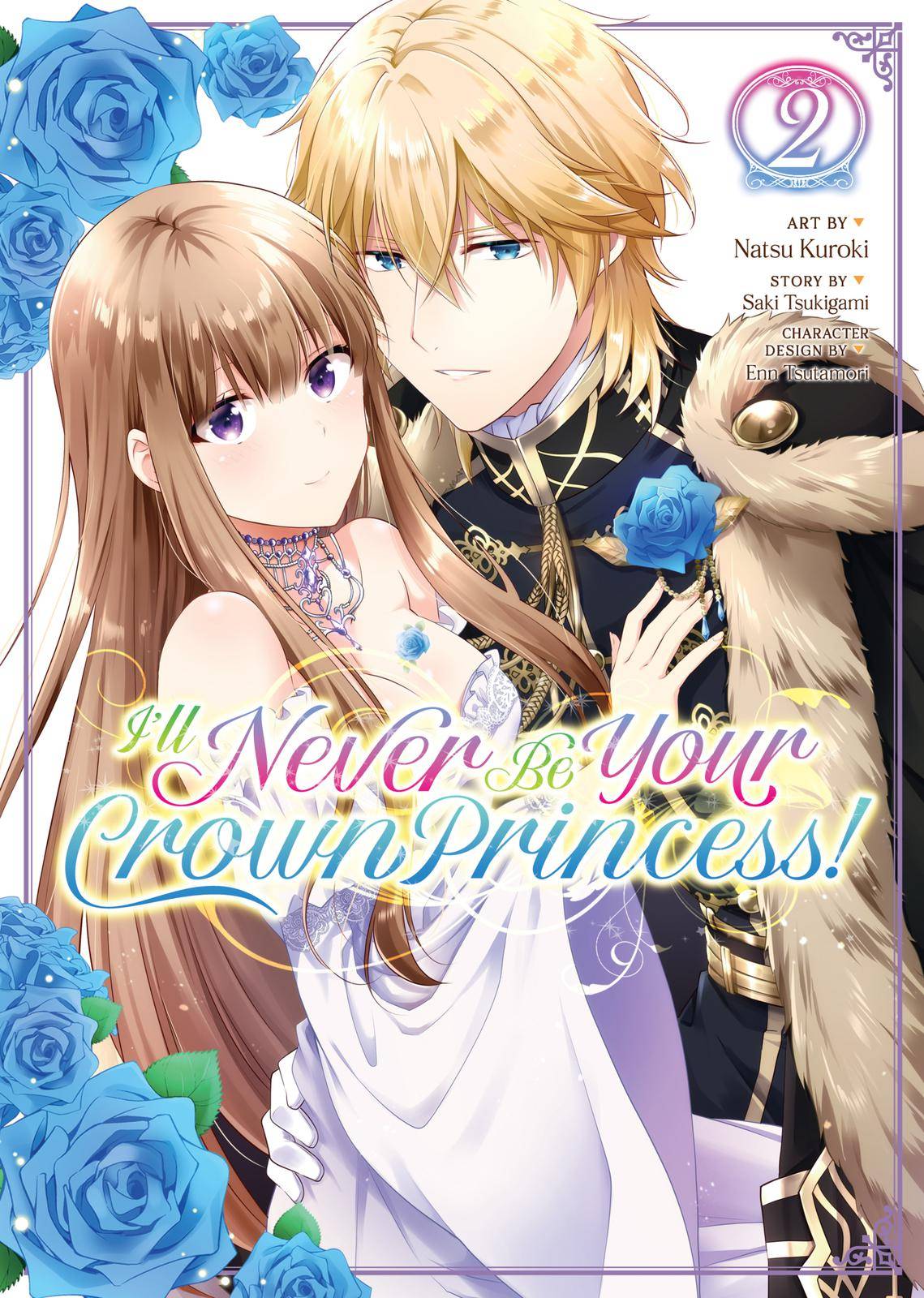I'll Never Be Your Crown Princess! - chapter 6 - #1