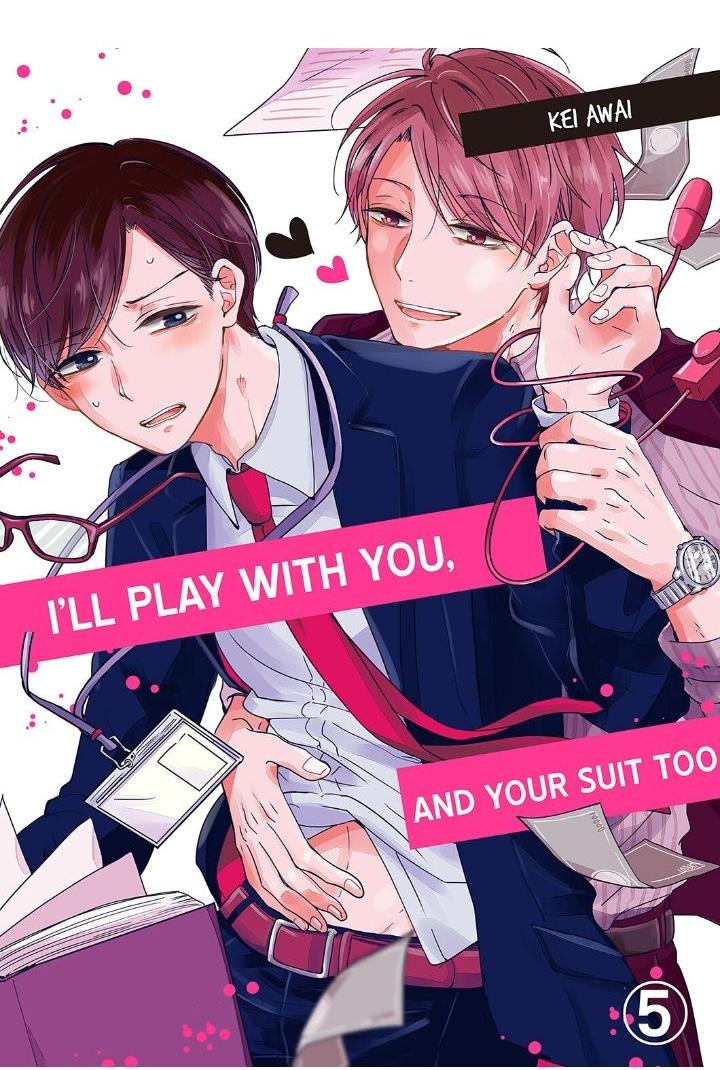 I'll Play With You, and Your Suit Too - chapter 5 - #1
