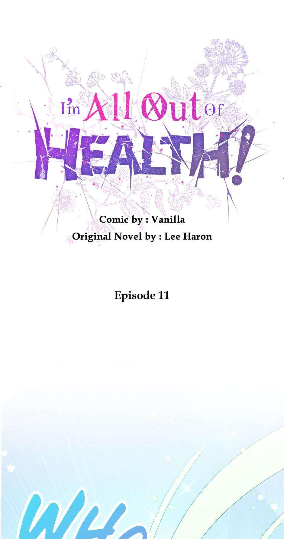 I'm All Out of Health! - chapter 11 - #1