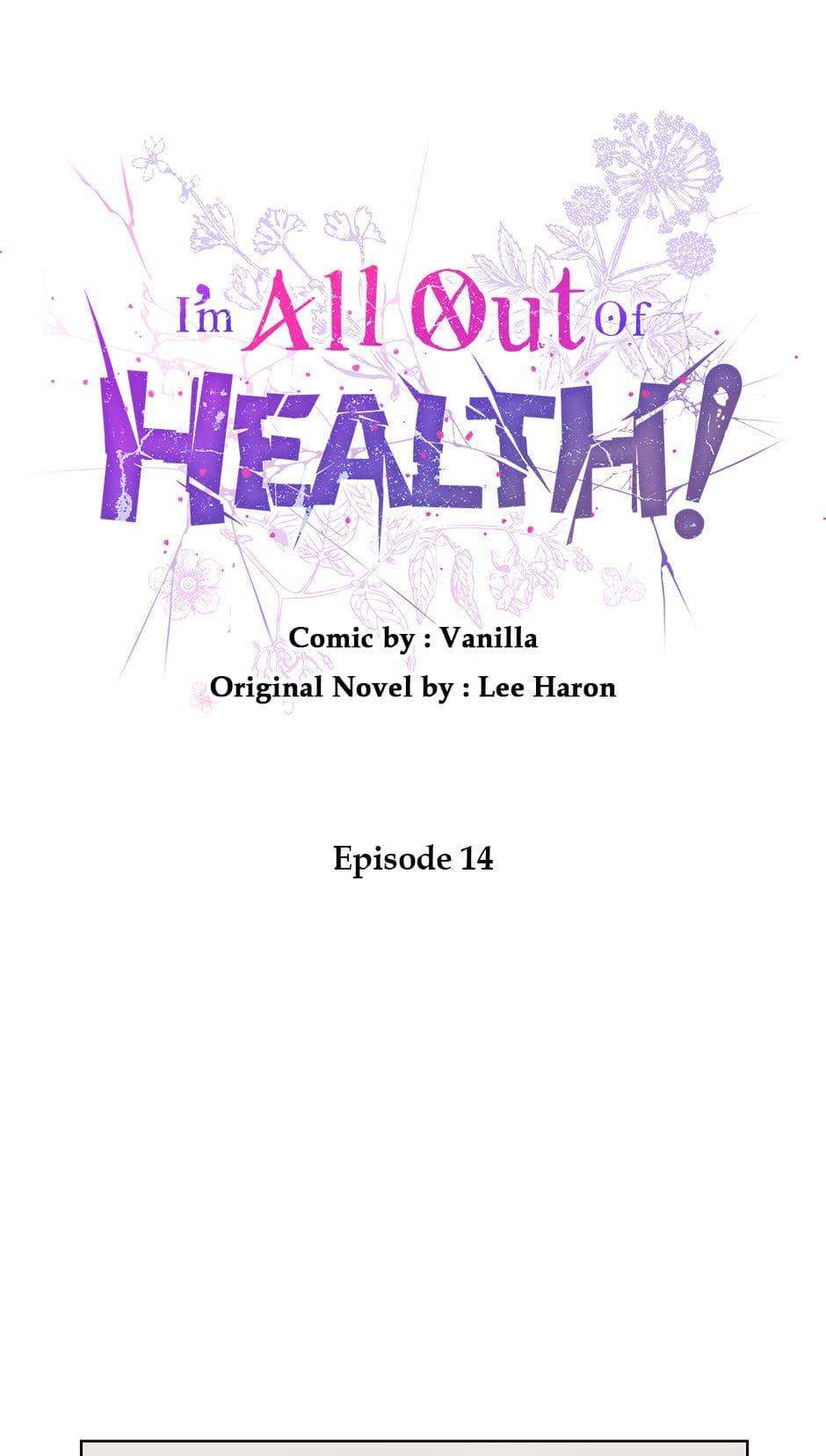 I'm All Out of Health! - chapter 14 - #1