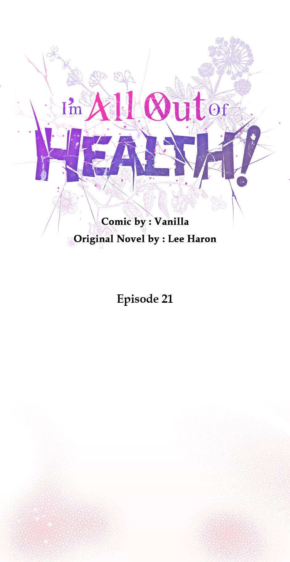 I'm All Out of Health! - chapter 21 - #1