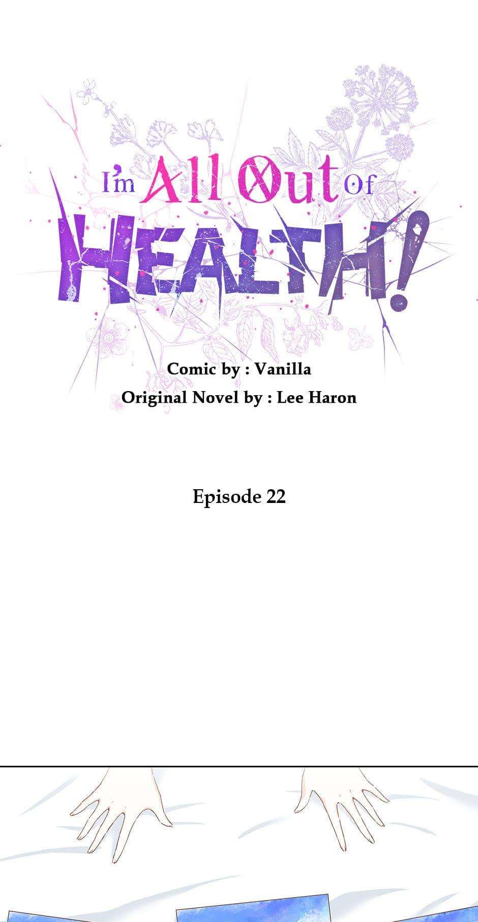 I'm All Out of Health! - chapter 22 - #1