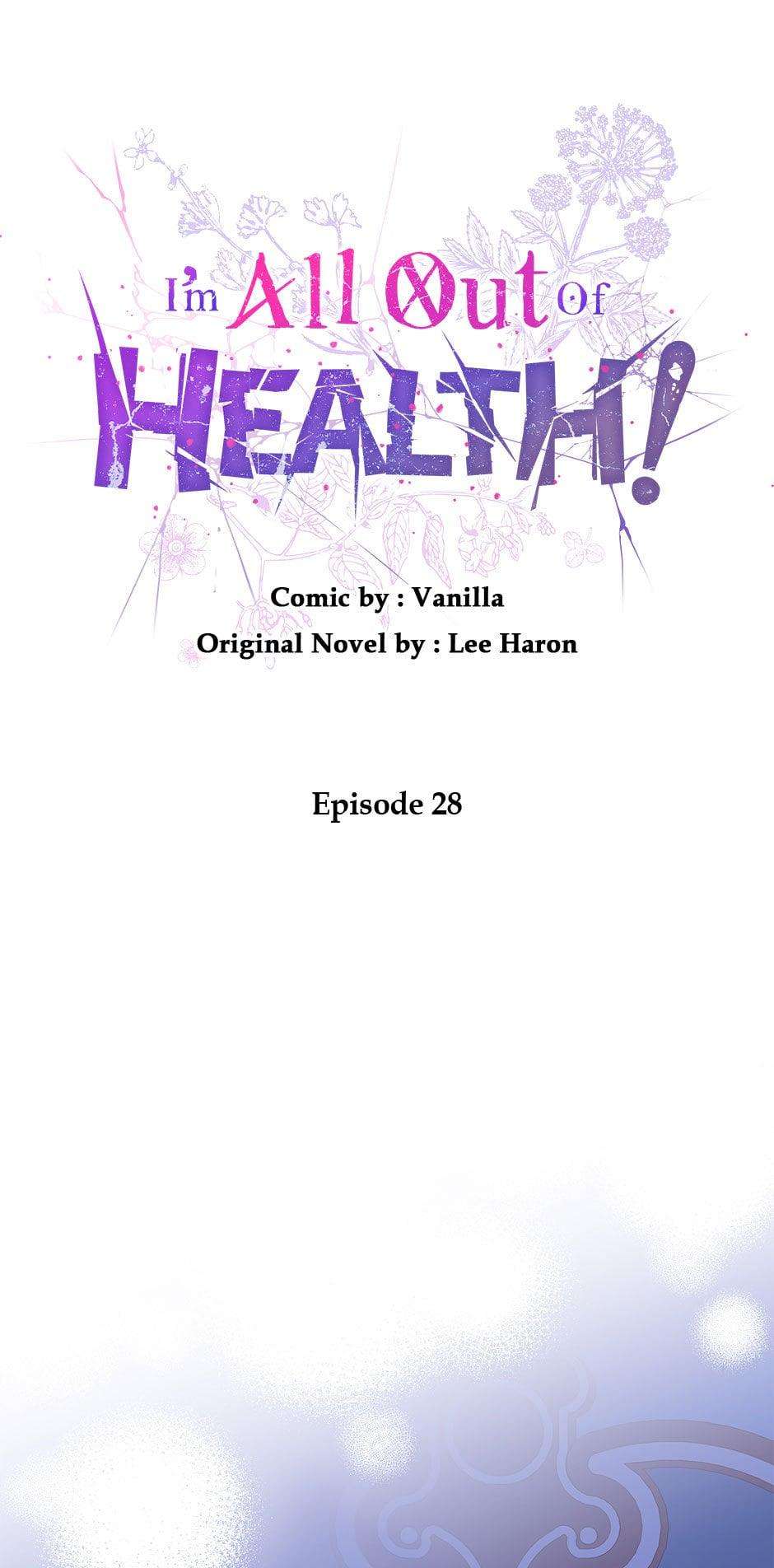 I'm All Out of Health! - chapter 28 - #1