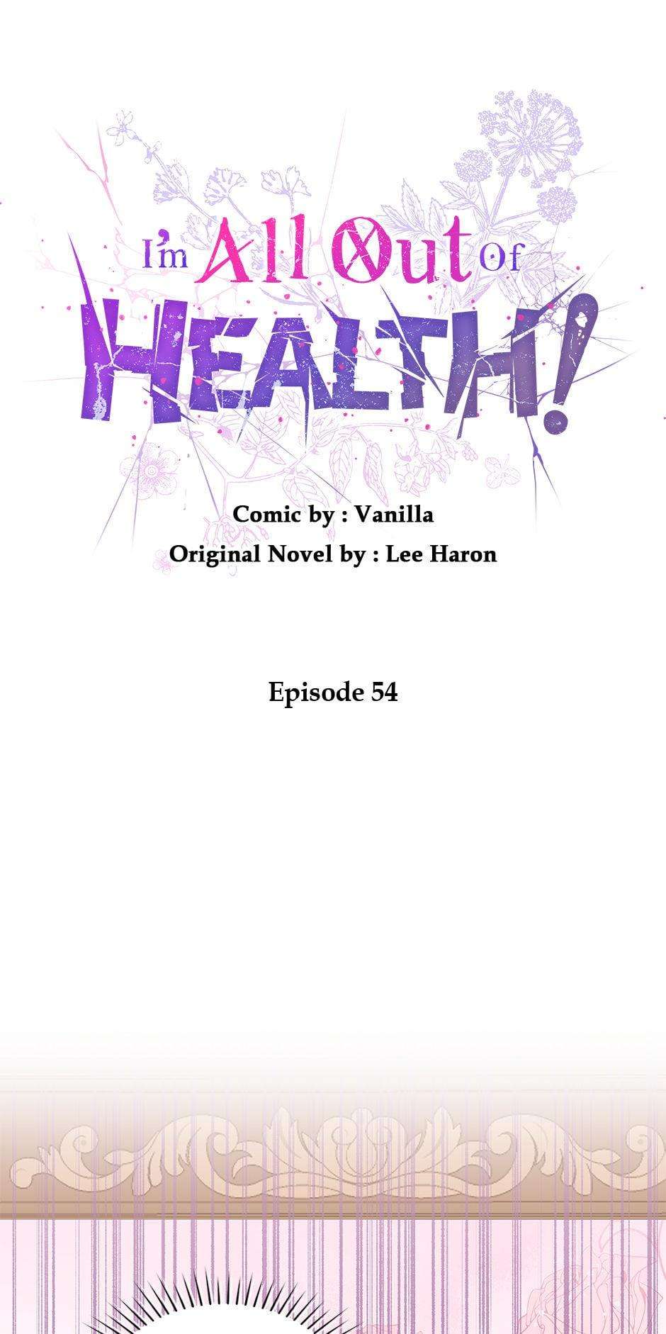 I'm All Out of Health! - chapter 54 - #1
