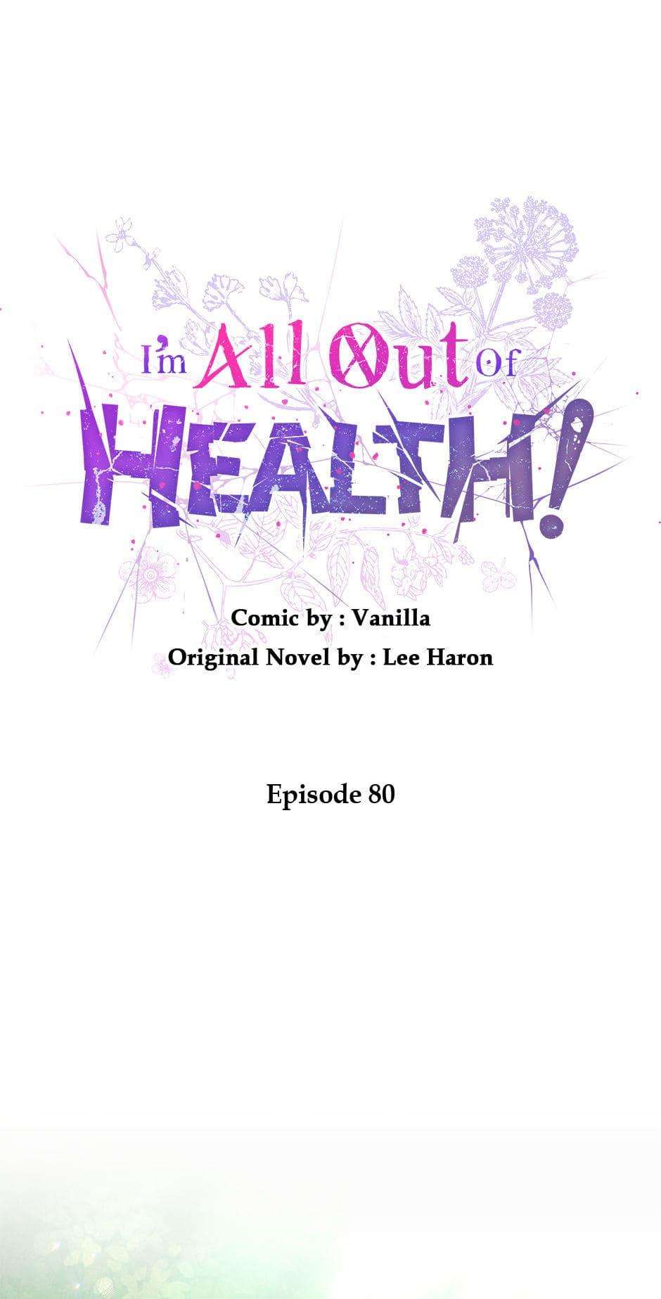 I'm All Out of Health! - chapter 80 - #1