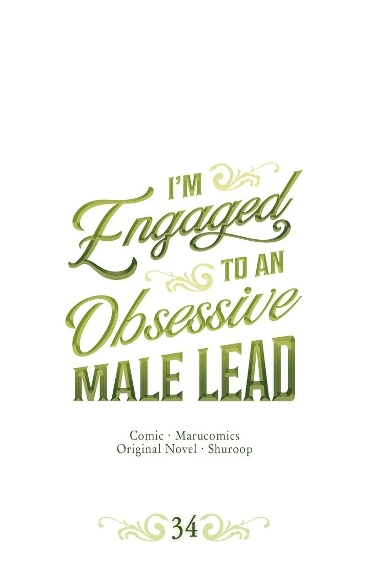 I’M Engaged To An Obsessive Male Lead - chapter 34 - #1