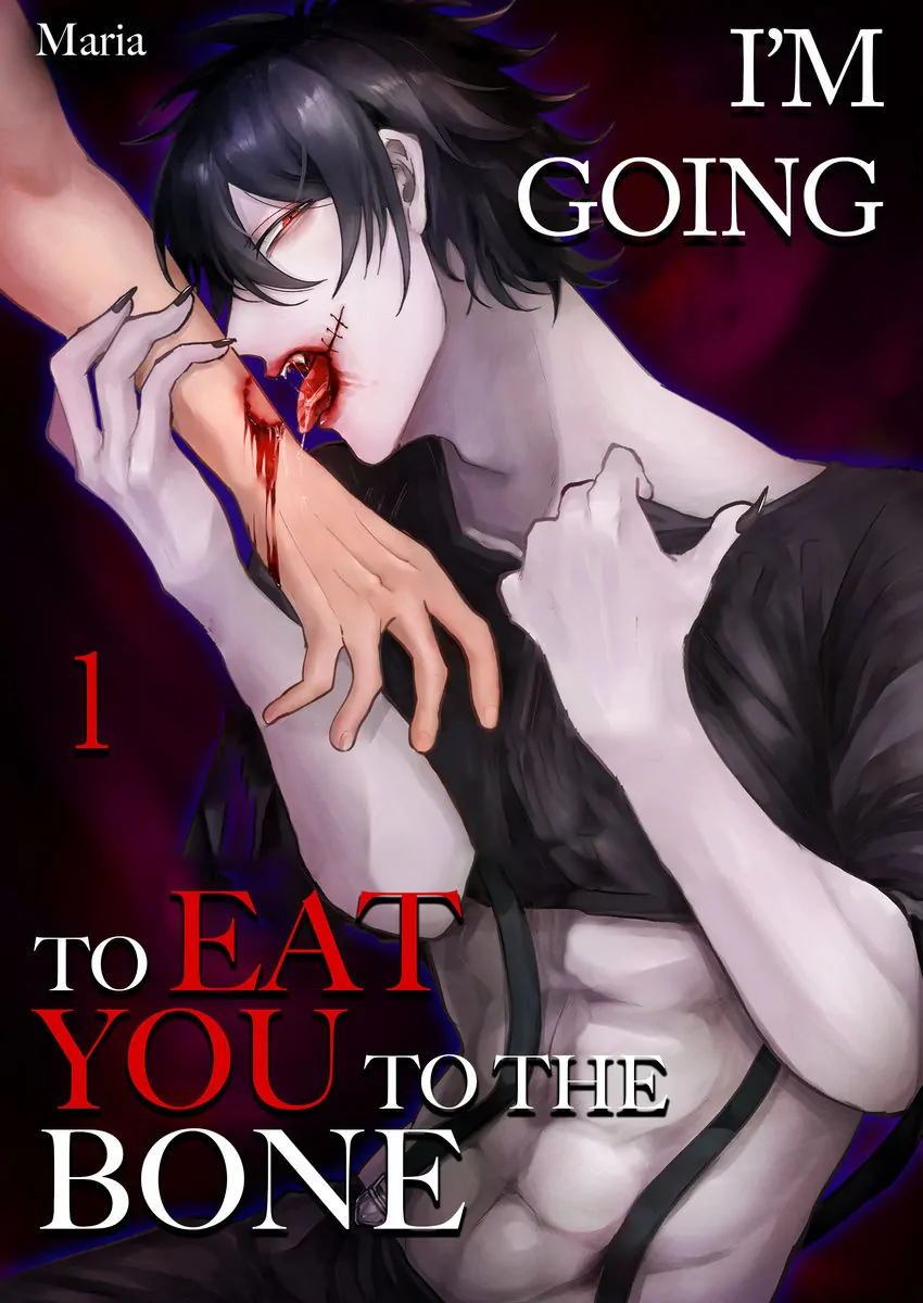 I'm Going To Eat You To The Bone - chapter 1 - #3