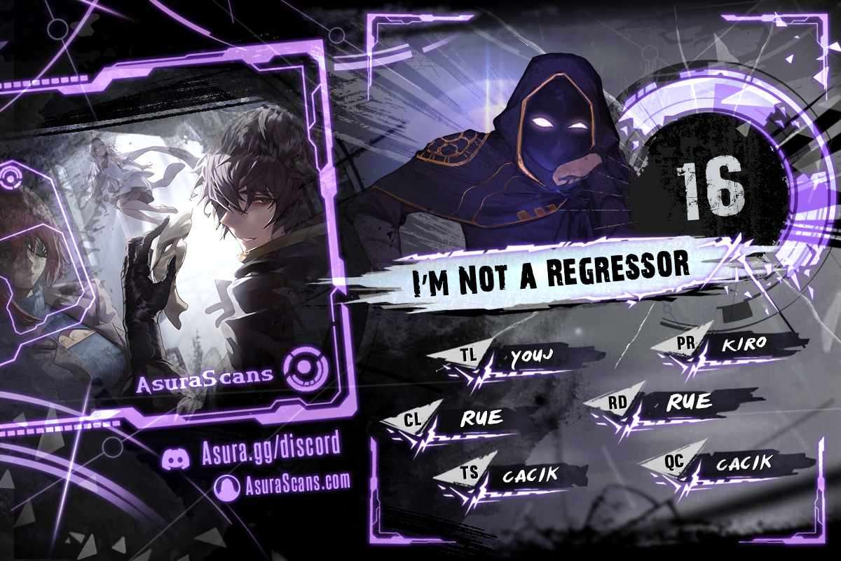I’m Not a Regressor - chapter 16 - #1