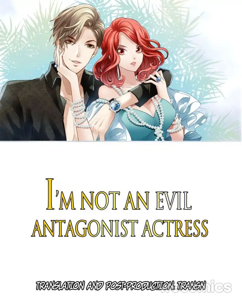 I'm Not An Evil Antagonist Actress - chapter 11 - #1