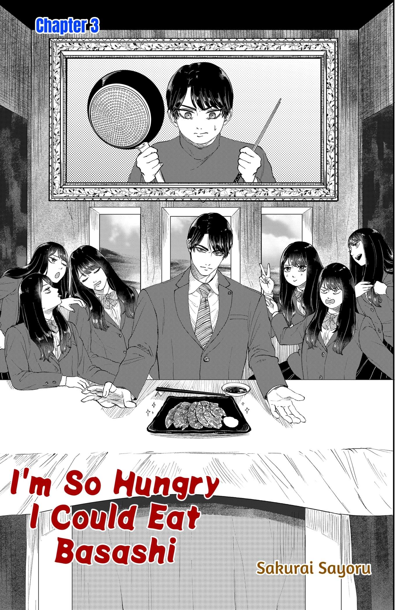 I’m So Hungry I Could Eat Basashi - chapter 3 - #3