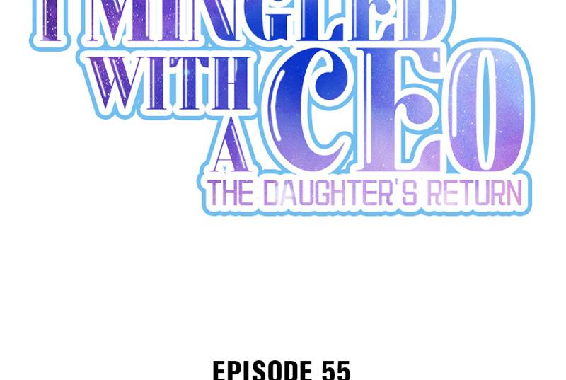 I Mingled With A Ceo: The Daughter's Return - chapter 56 - #2