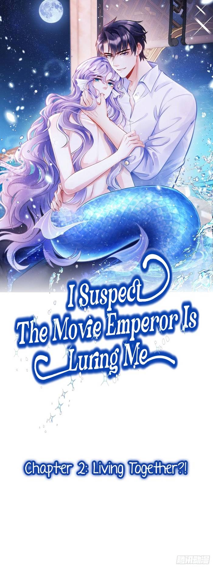 I Suspect The Movie Emperor Is Luring Me - chapter 2 - #2