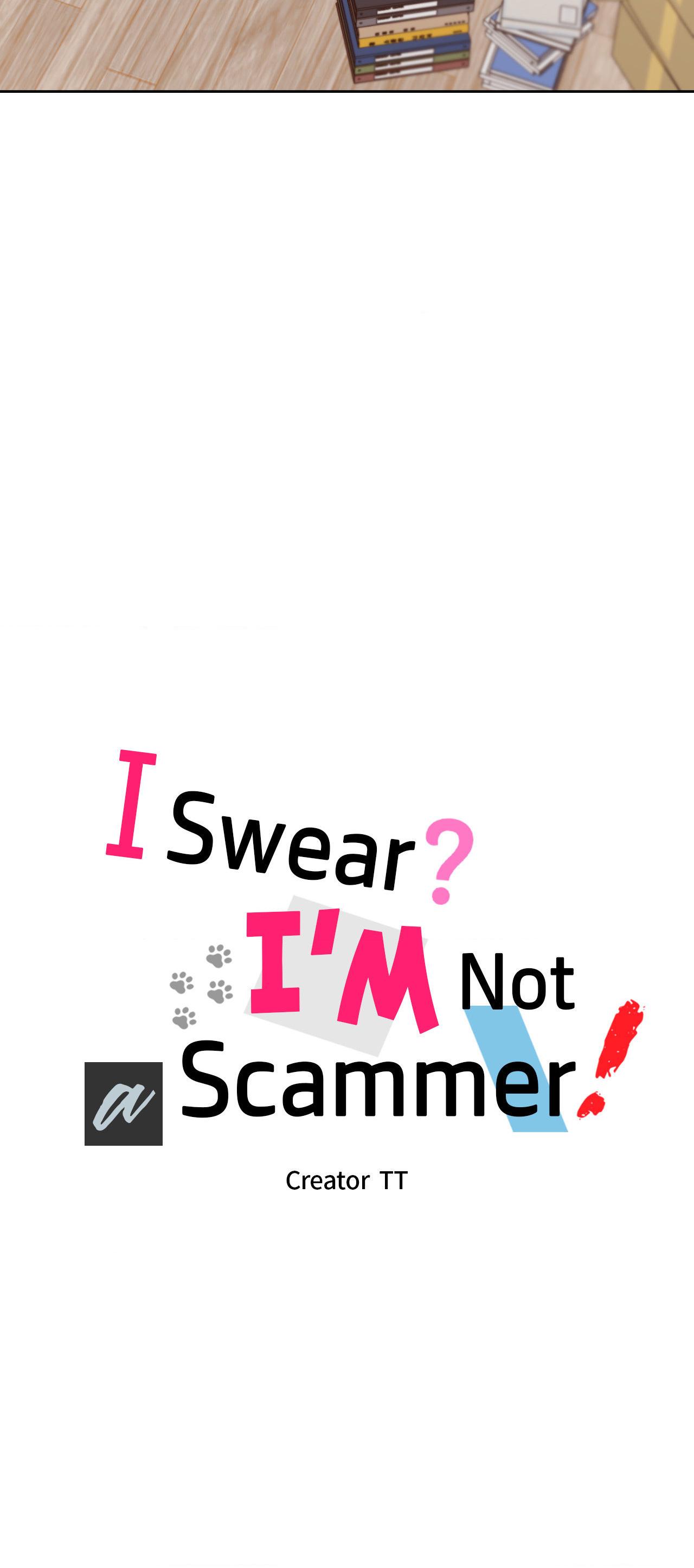 I Swear I'm Not a Scammer! - chapter 2 - #4