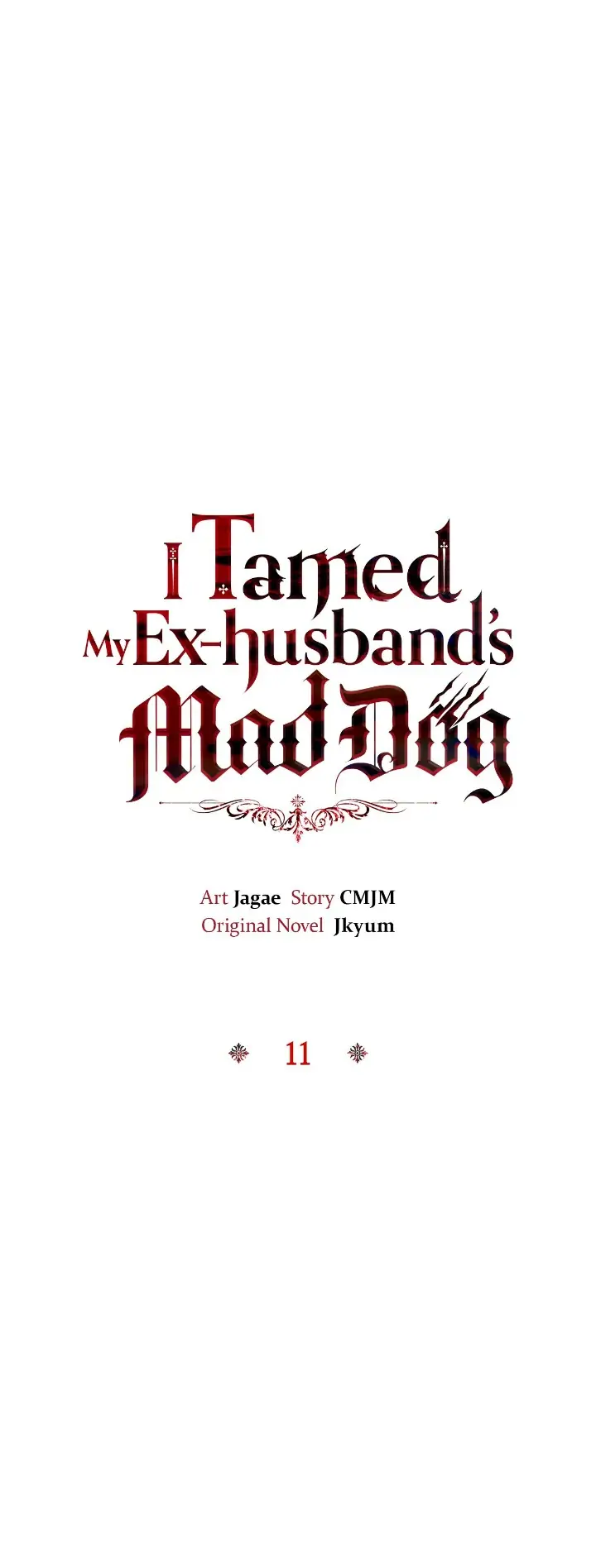I Tamed My Ex-Husband's Mad Dog - chapter 11 - #1