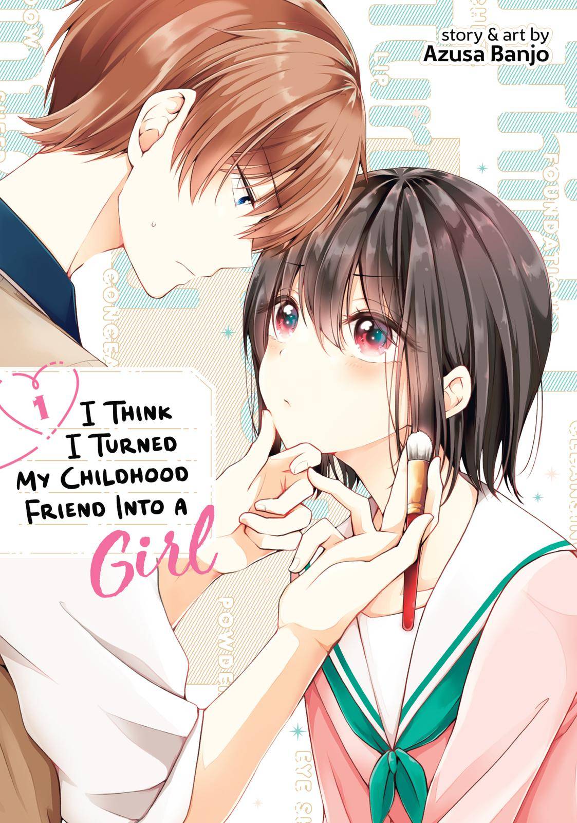 I Think I Turned My Childhood Friend into a Girl - chapter 0 - #1