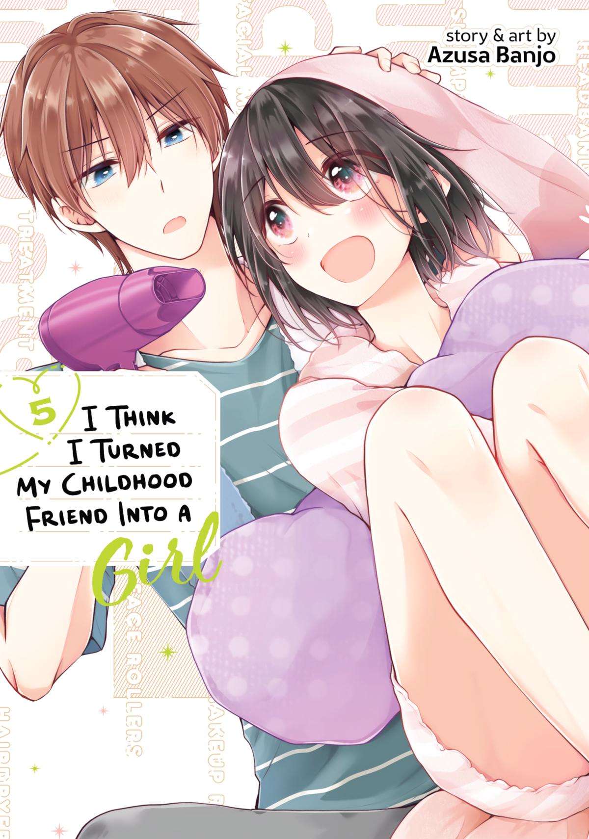 I Think I Turned My Childhood Friend into a Girl - chapter 38 - #1