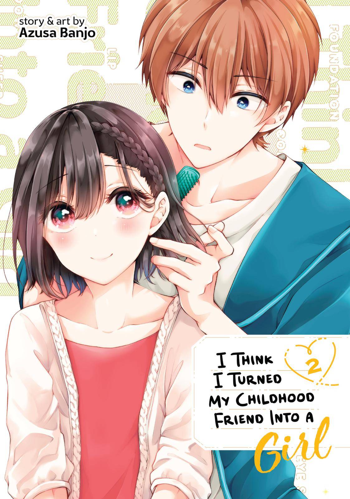 I Think I Turned My Childhood Friend into a Girl - chapter 6 - #1