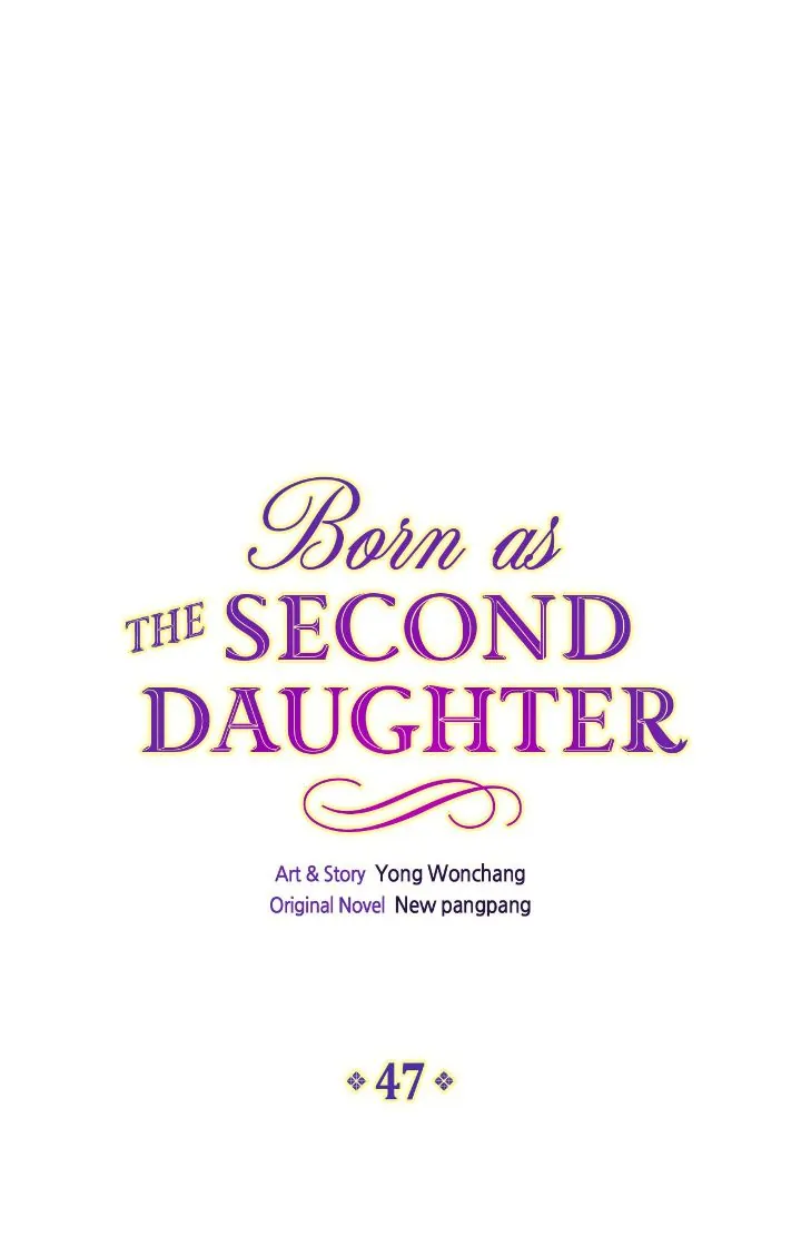 I Was Born As The Second Daughter - chapter 47 - #1