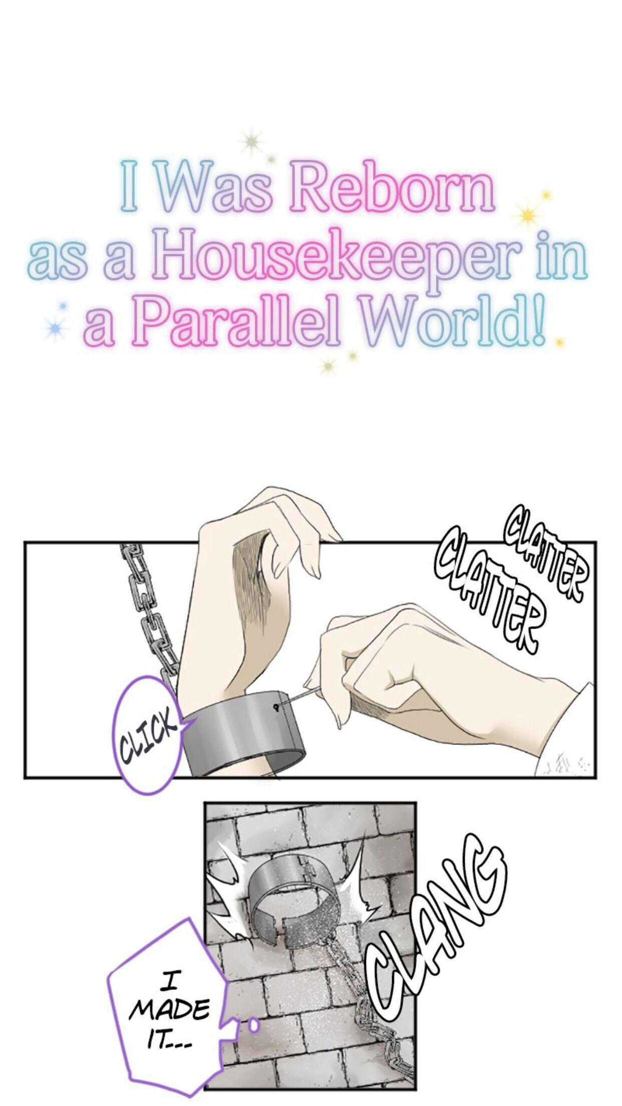 I was Reborn as a Housekeeper in a Parallel World! - chapter 7 - #1