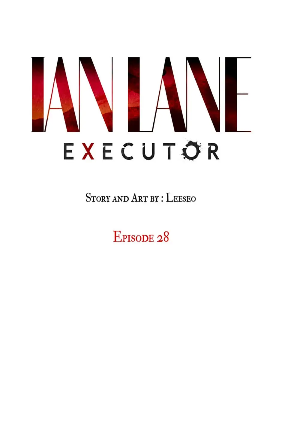 Ian Lane: Executor - chapter 28 - #1
