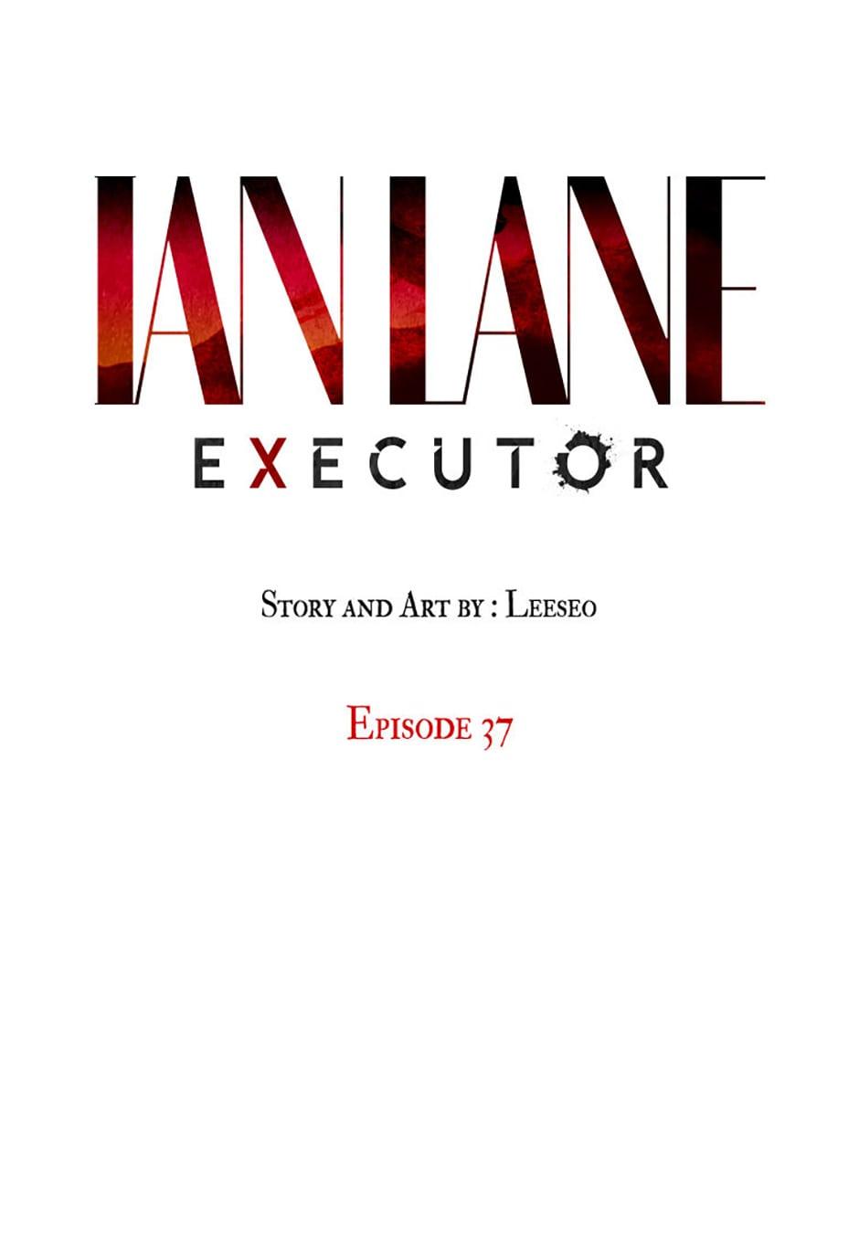 Ian Lane: Executor - chapter 37 - #1