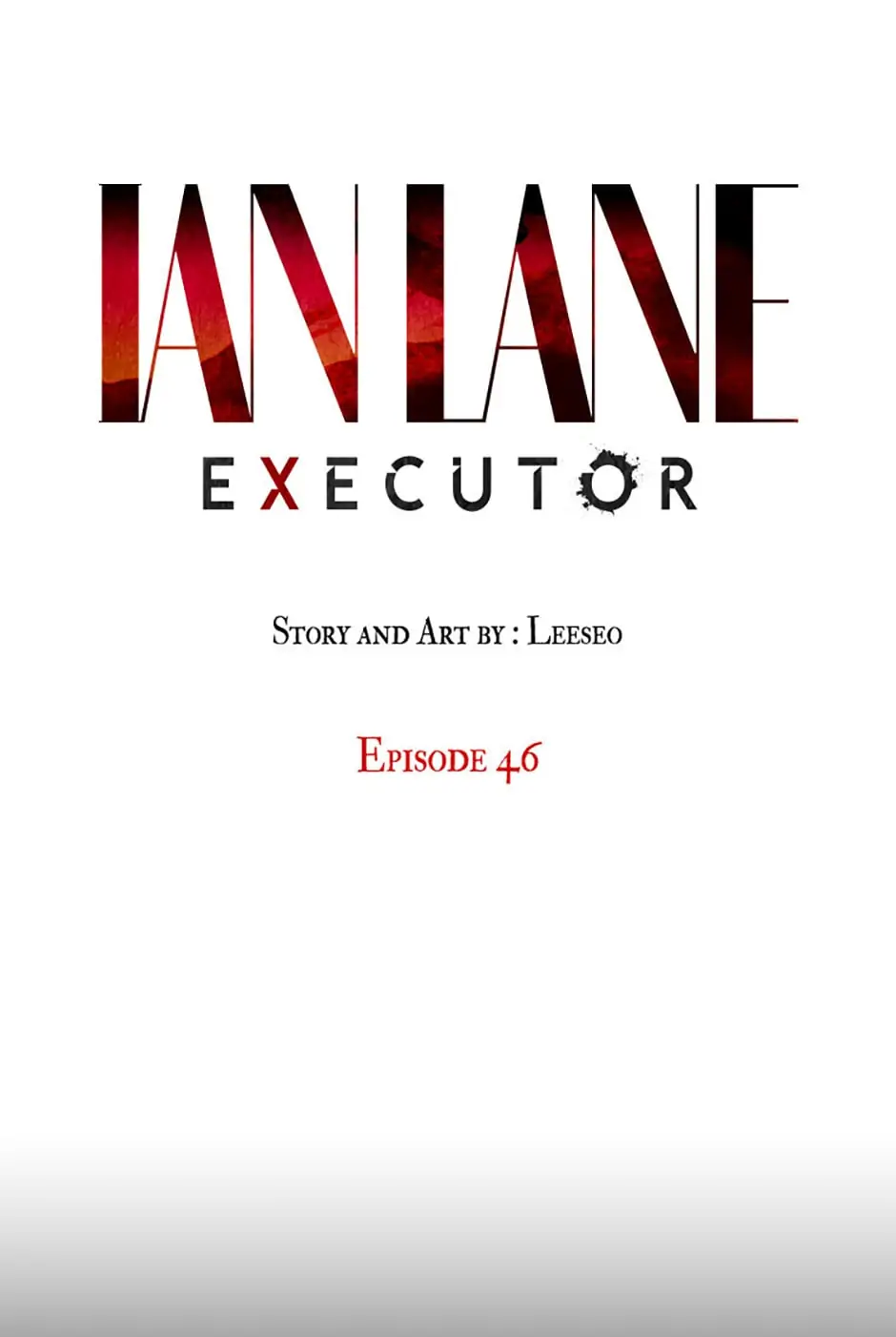 Ian Lane: Executor - chapter 46 - #2