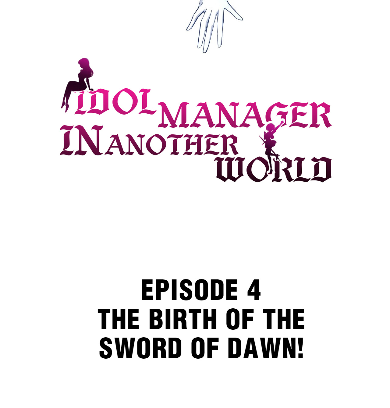Idol Agent In Another World - chapter 4 - #2