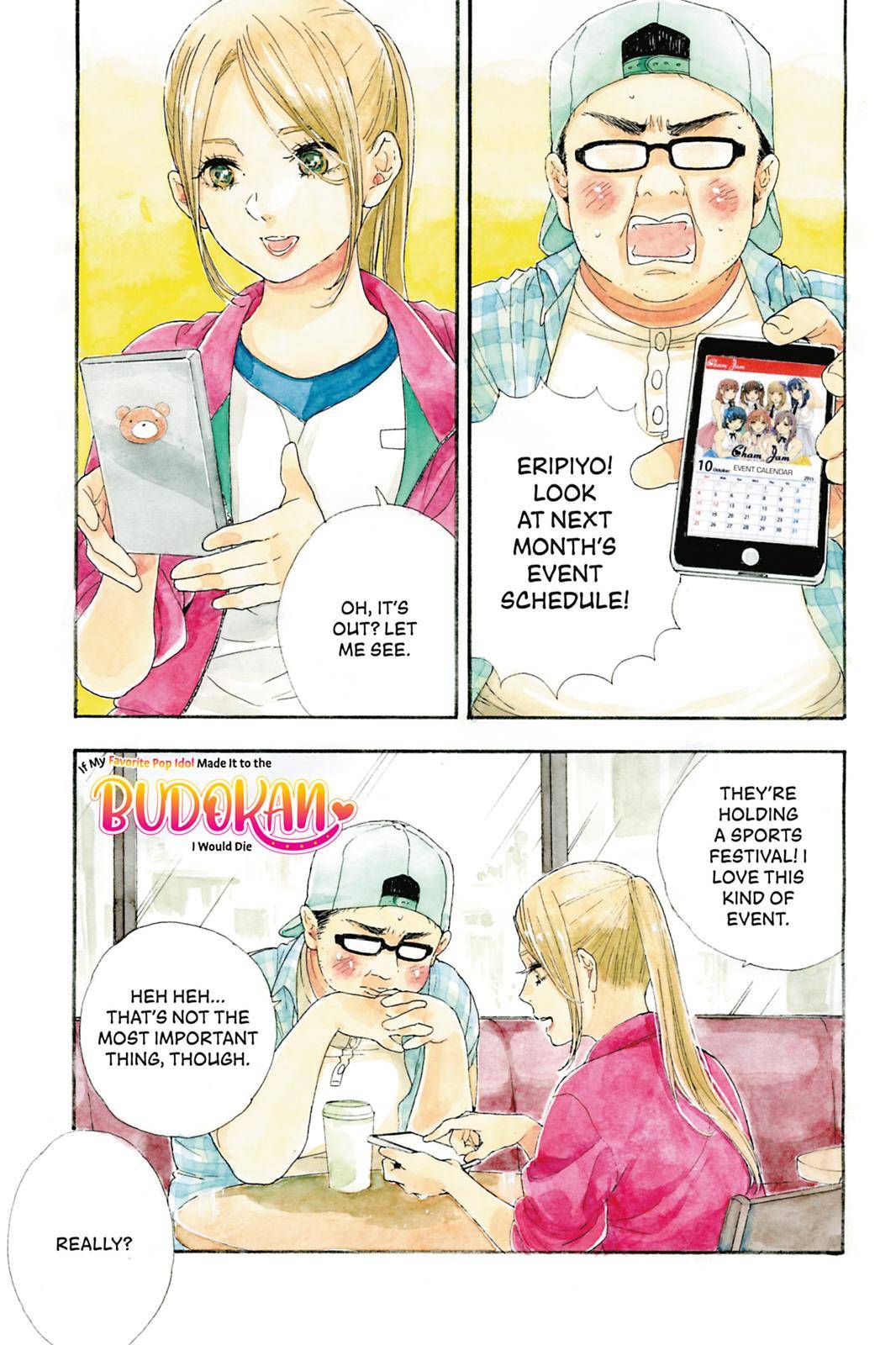 If My Favorite Pop Idol Made It to the Budokan, I Would Die - chapter 7 - #2