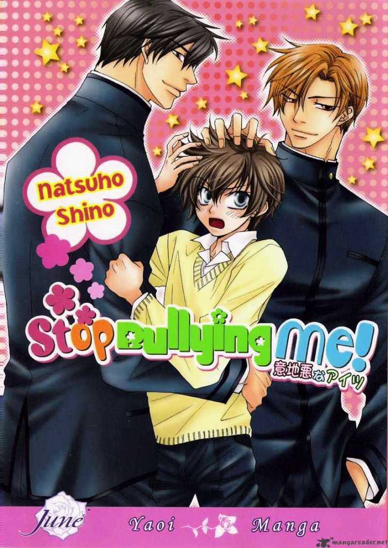 Stop Bullying Me - chapter 0.1 - #1
