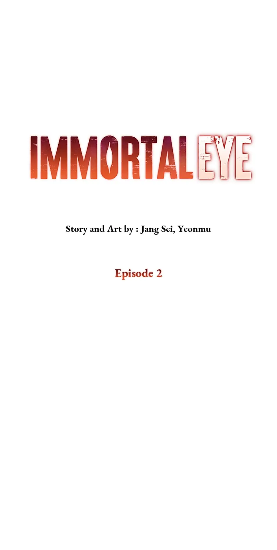 Immortal Eye - chapter 2 - #1