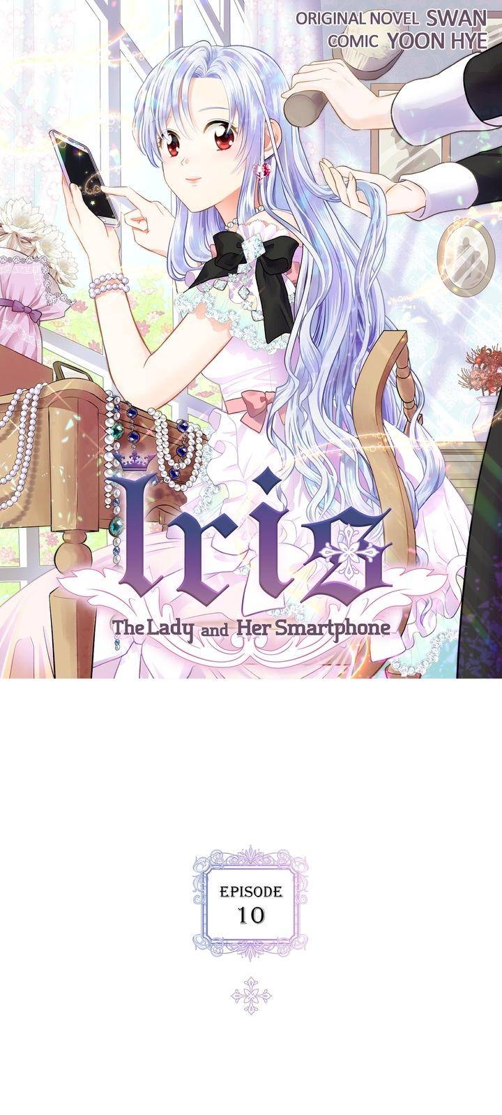 Iris: The Lady and Her Smartphone - chapter 10 - #1