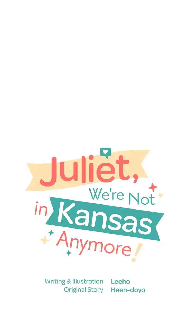 Juliet, This Isn't Kansas! - chapter 6 - #5