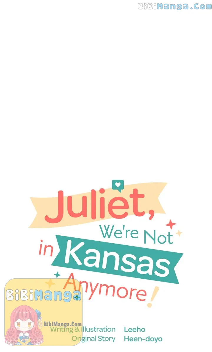 Juliet, You’re Not In Kansas Anymore! - chapter 19 - #5