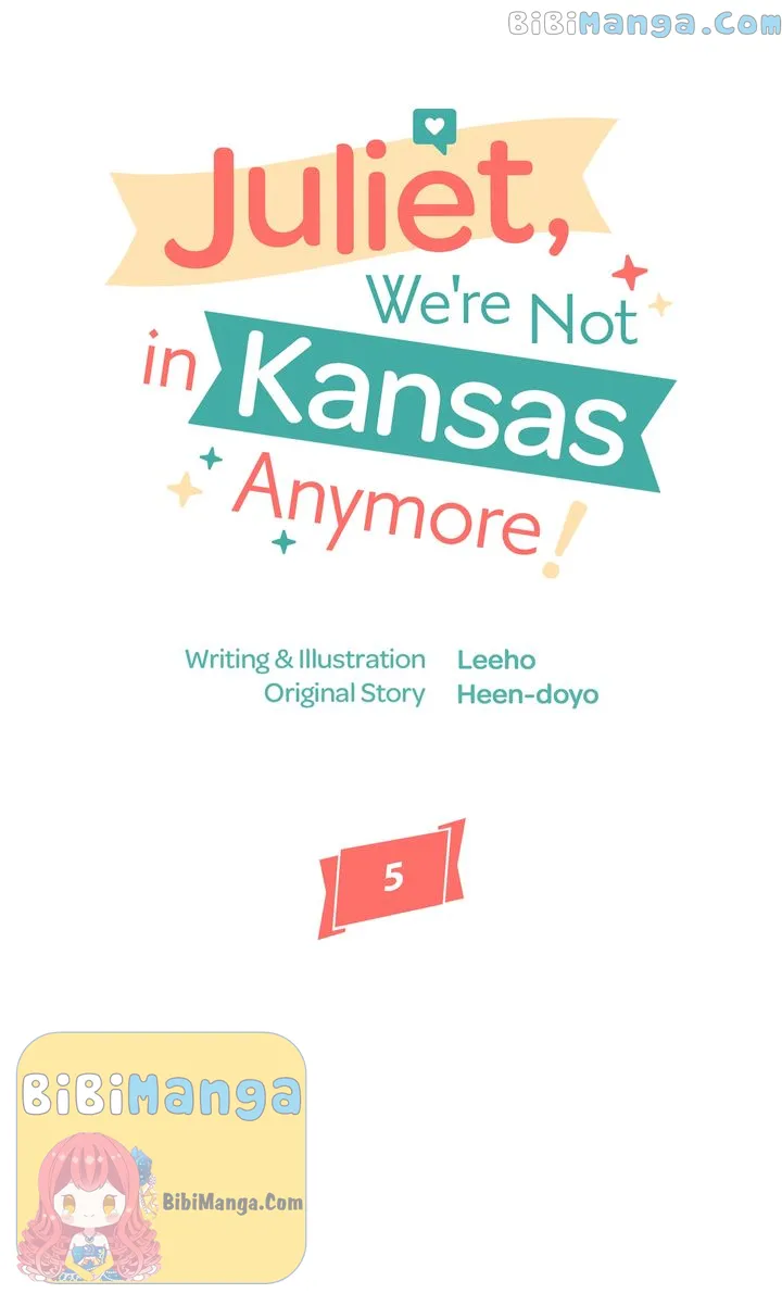 Juliet, You’re Not In Kansas Anymore! - chapter 5 - #2