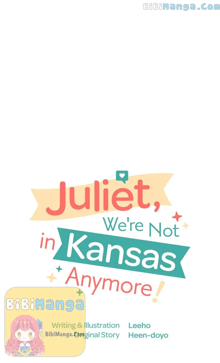 Juliet, You’re Not In Kansas Anymore! - chapter 6 - #4