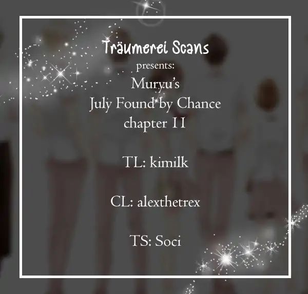 July Found by Chance - chapter 11 - #1