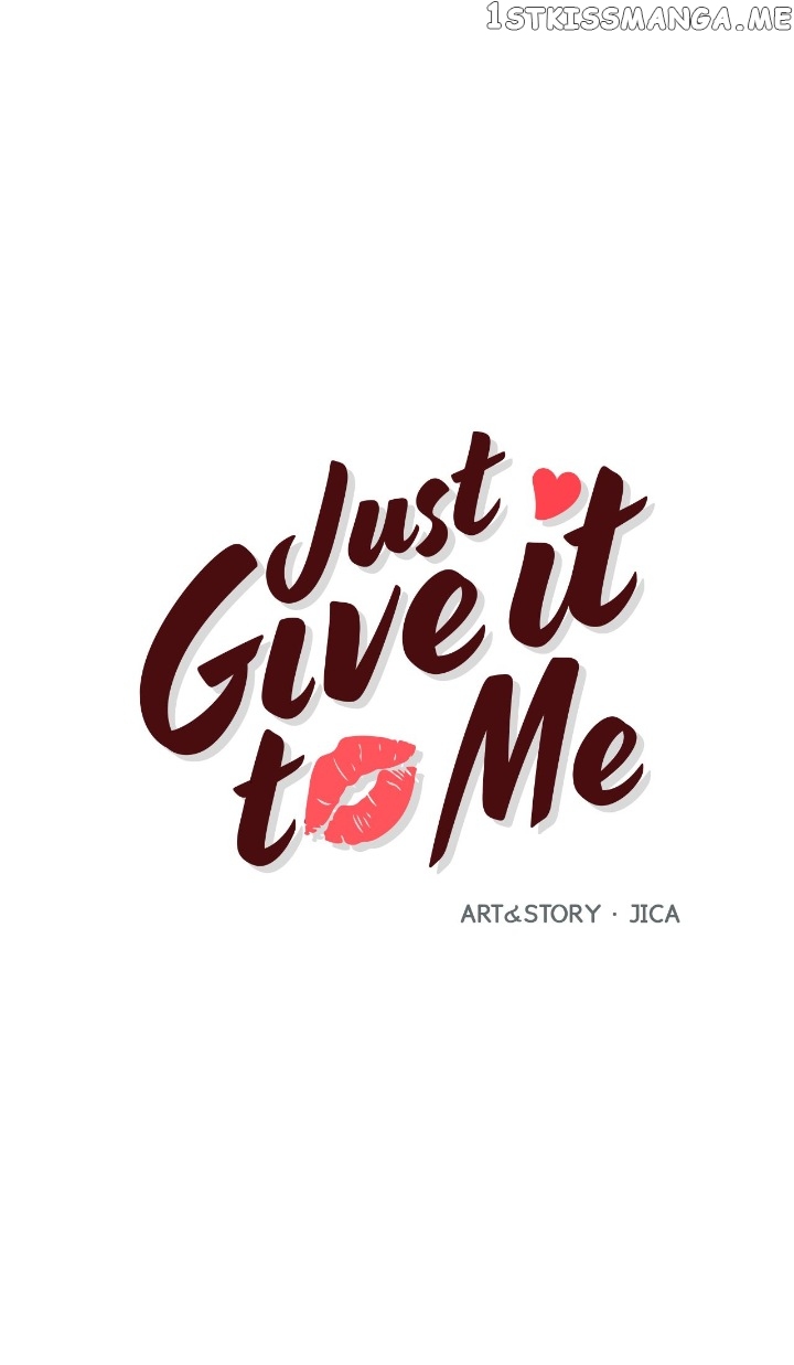 Just Give It To Me - chapter 203 - #1