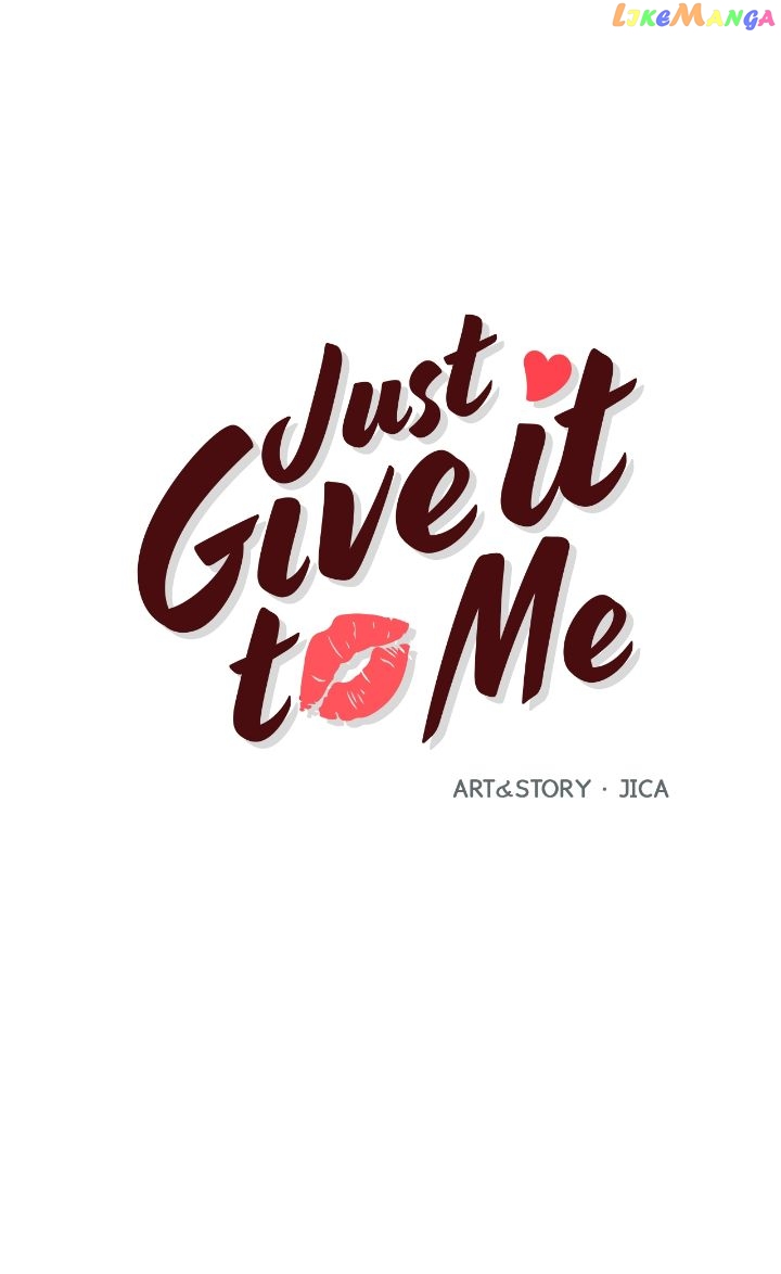 Just Give It To Me - chapter 204 - #2