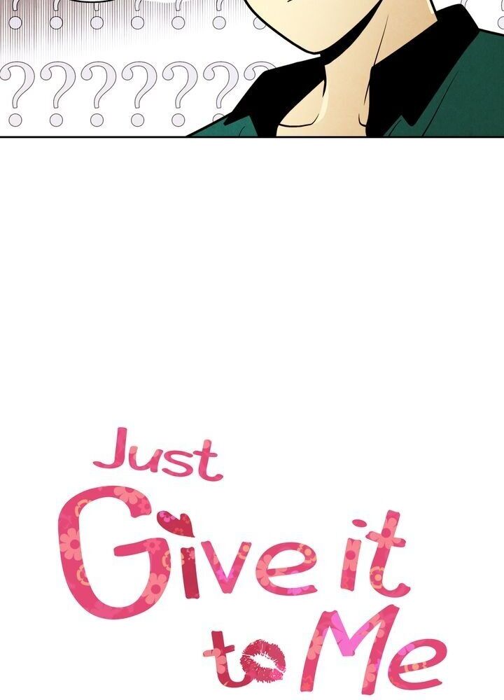 Just Give It To Me - chapter 82 - #3