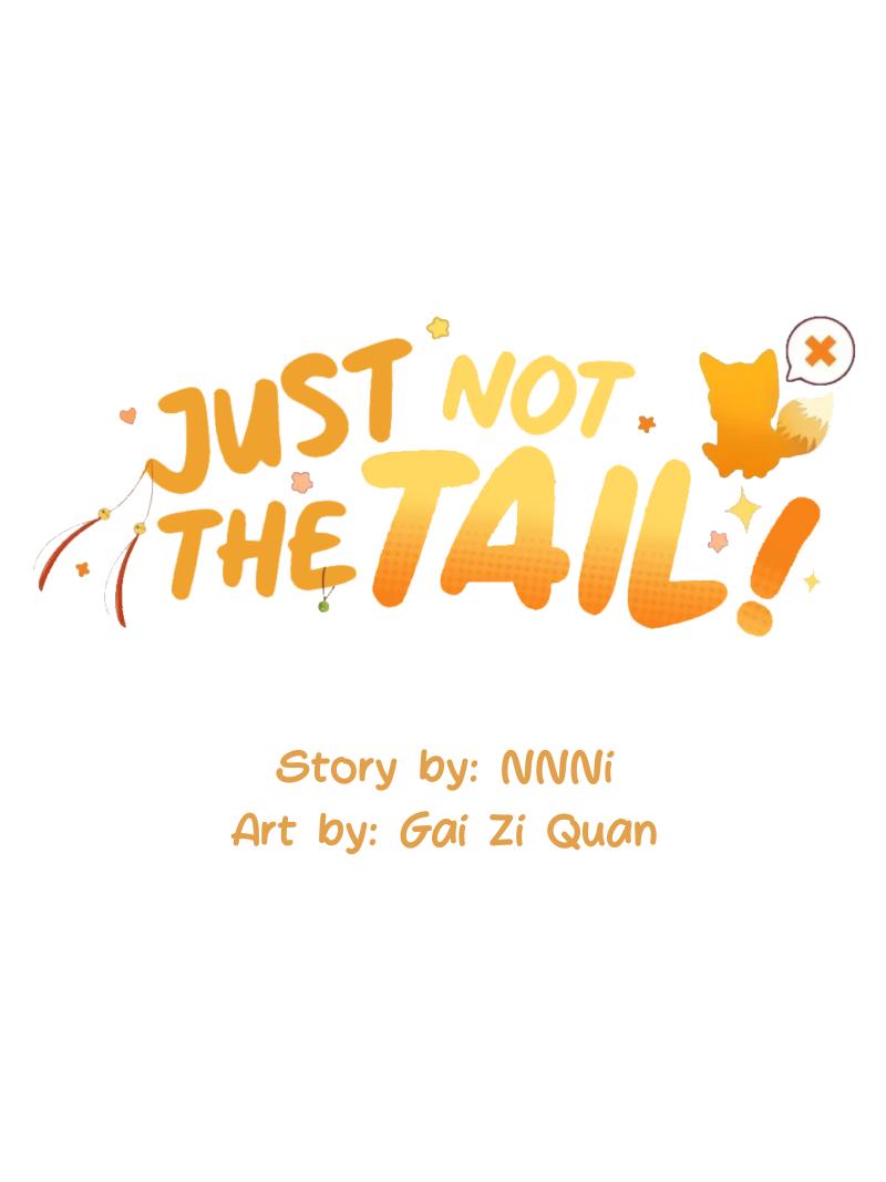 Just not the tail! - chapter 7 - #2