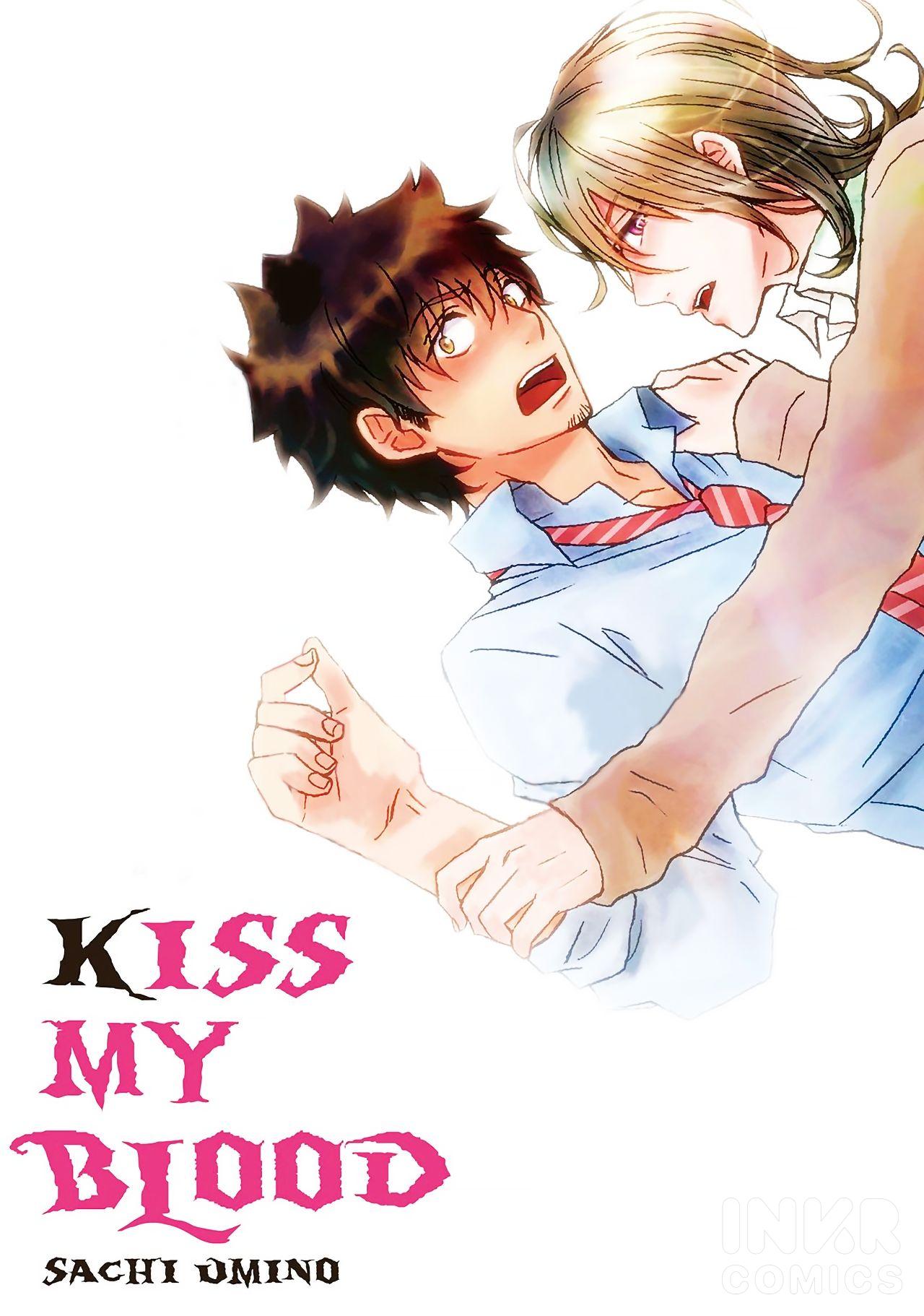 Kiss My Blood - chapter 1 - #1