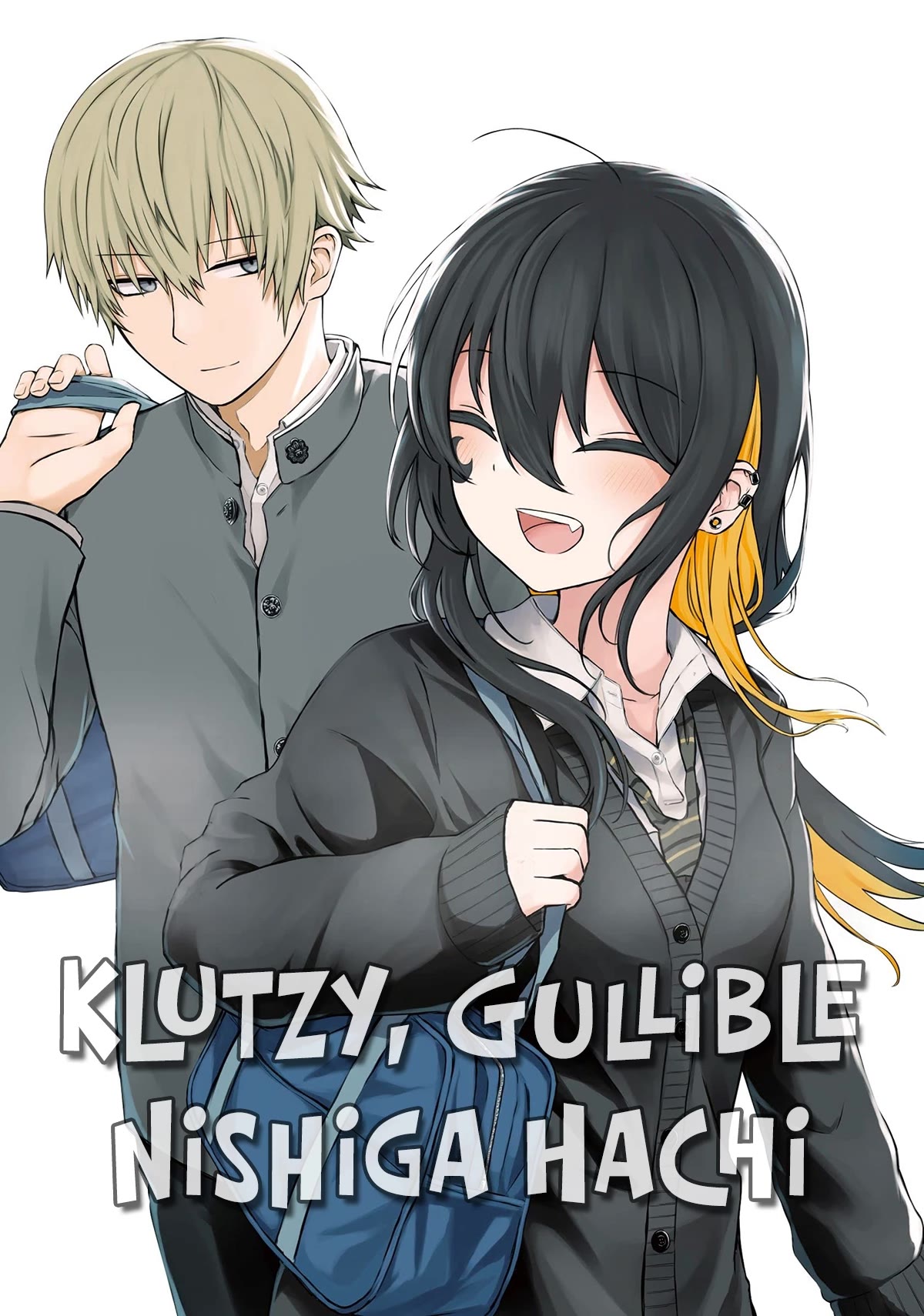 Klutzy, Gullible Nishiga Hachi - chapter 15 - #1