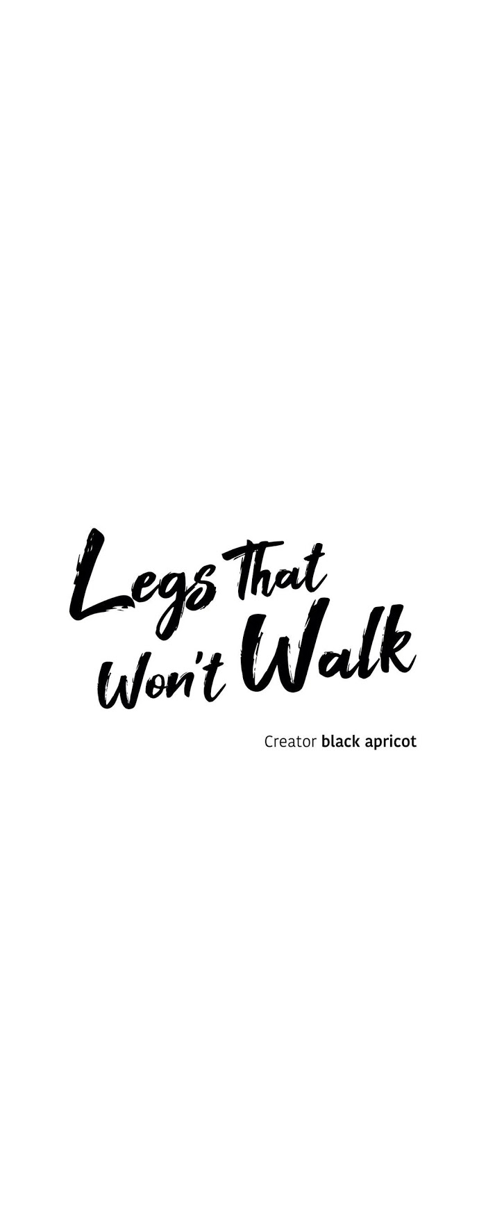 Legs Which Cannot Walk - chapter 34 - #4