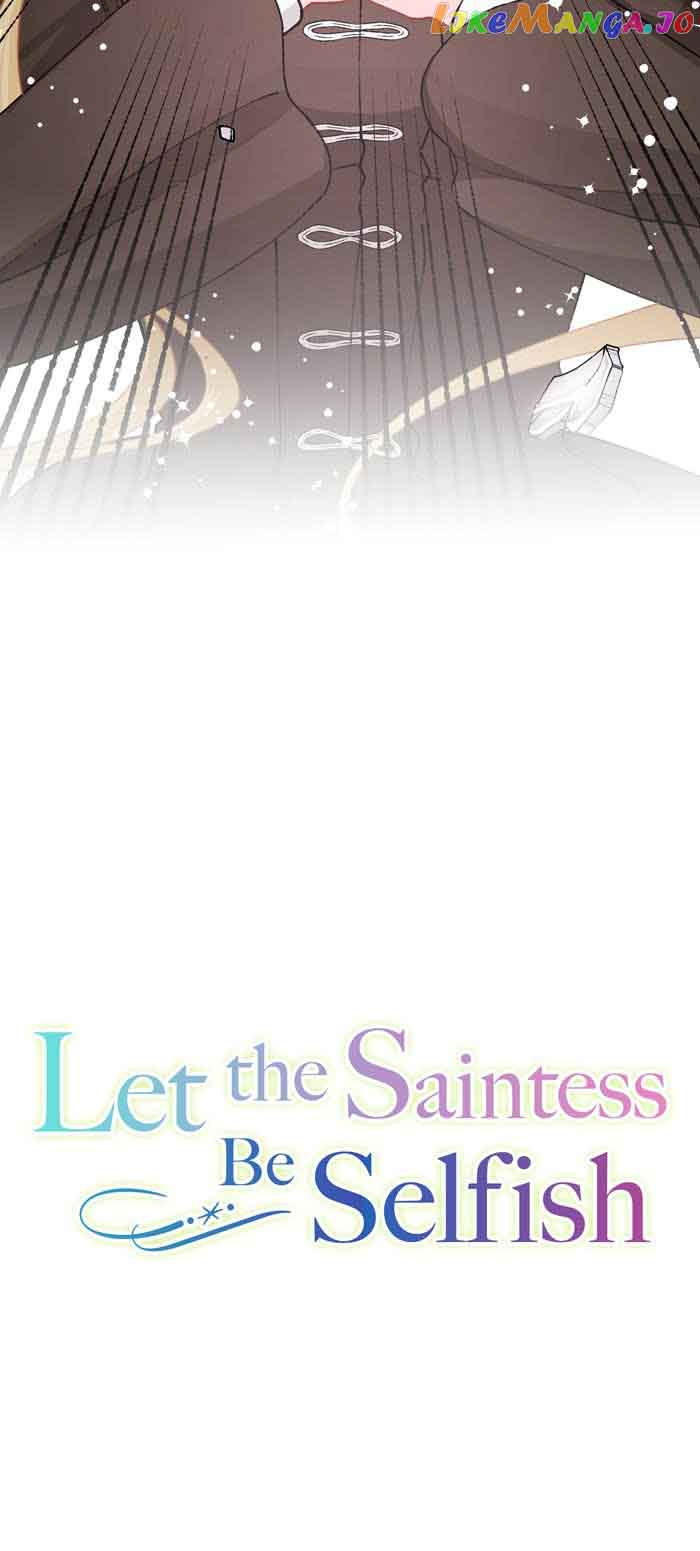Let The Saintess Be Selfish - chapter 13 - #4