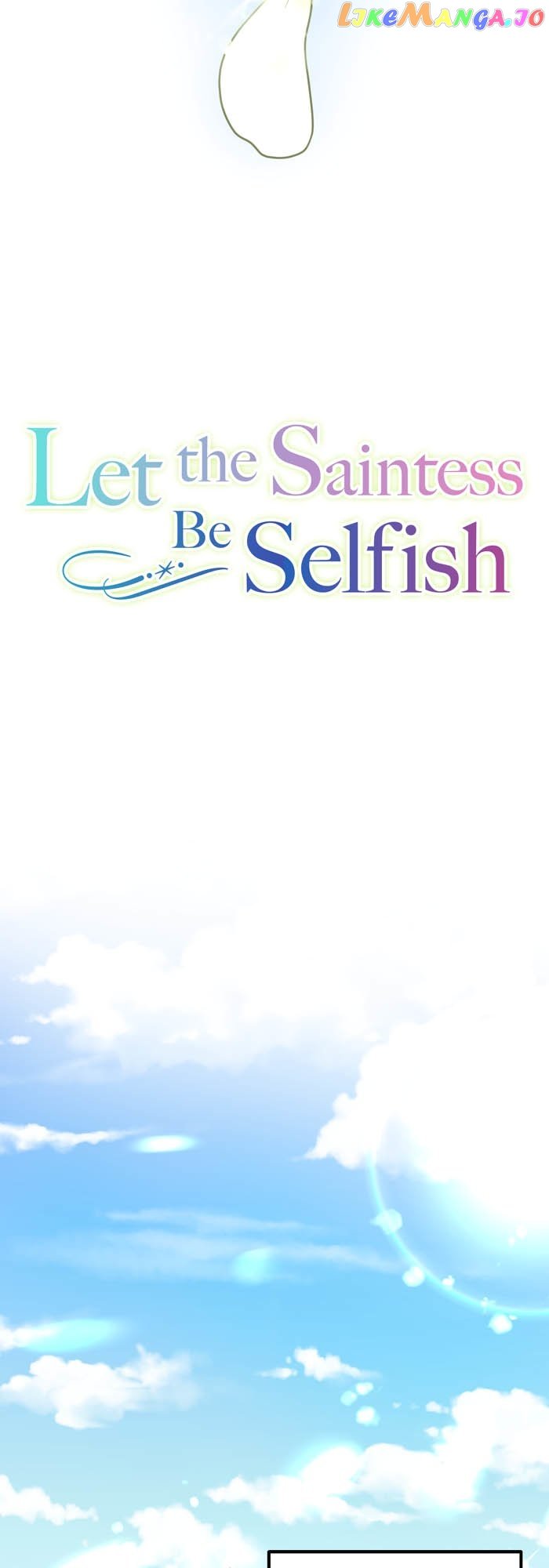 Let the Saintess Be Selfish - chapter 3 - #3