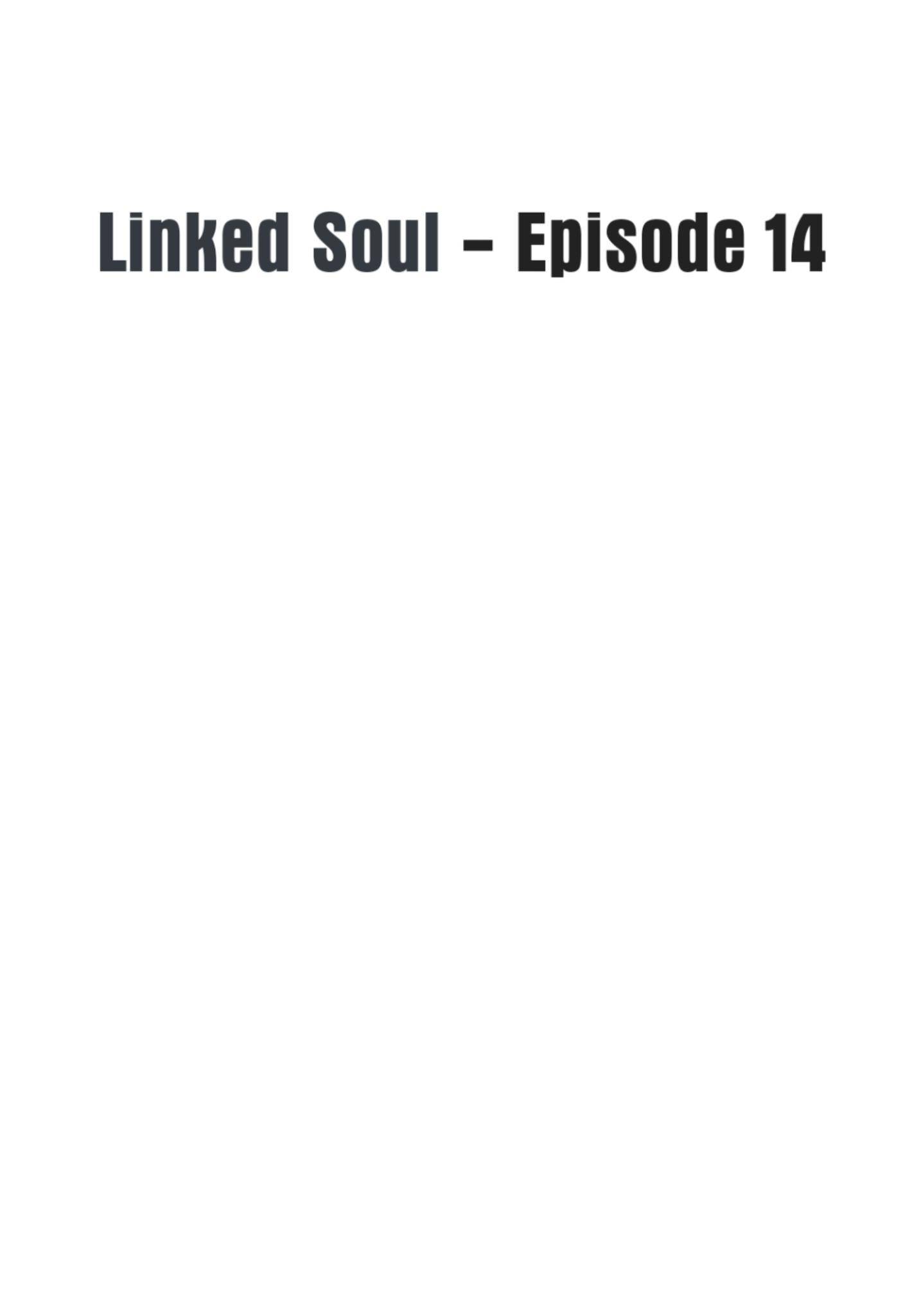 Linked Soul - chapter 14 - #1