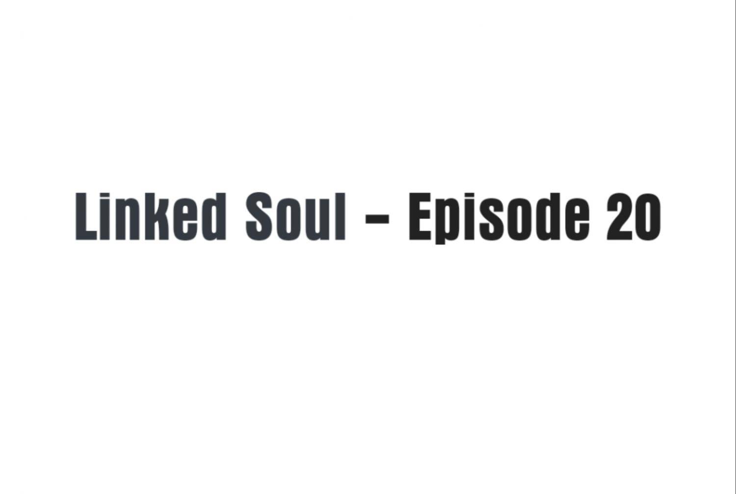 Linked Soul - chapter 20 - #1
