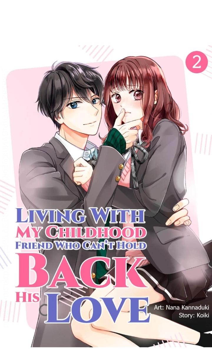 Living With My Childhood Friend Who Can't Hold Back His Love - chapter 2 - #2