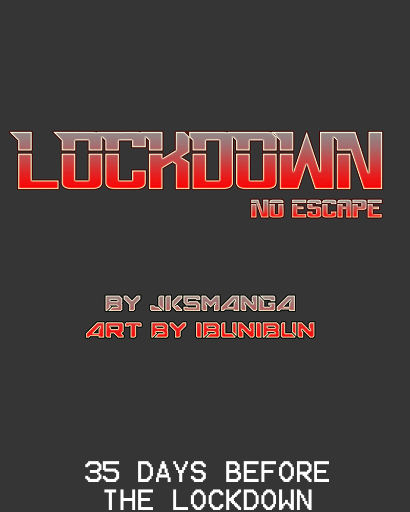 Lockdown No Escape - chapter 2 - #1