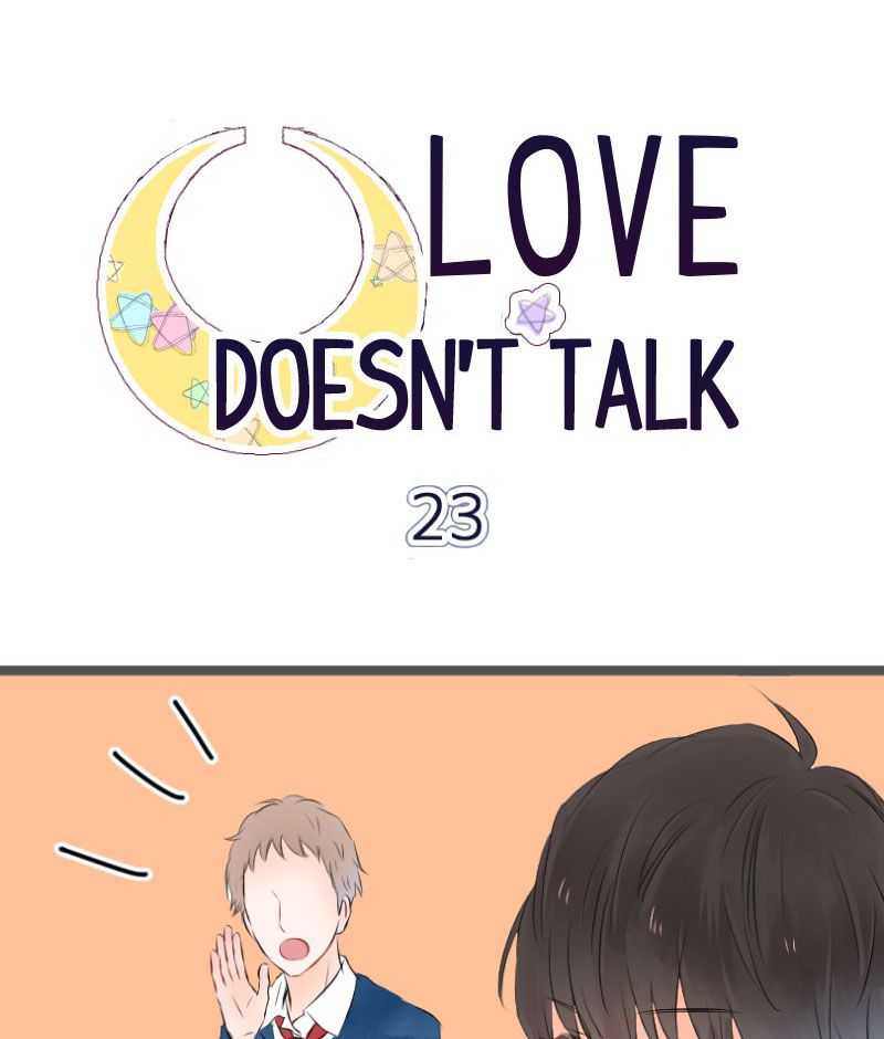 Love Doesn't Talk - chapter 23 - #2